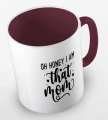 kolorowy kubek z hasłem oh honey i am that mom - kolor bordowy.jpg