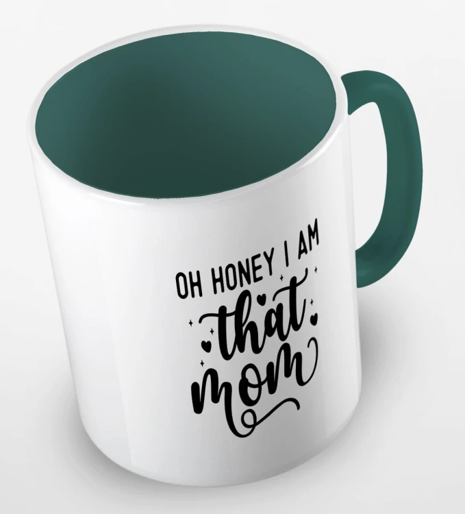 kolorowy kubek z hasłem oh honey i am that mom - kolor ciemnozielony.jpg