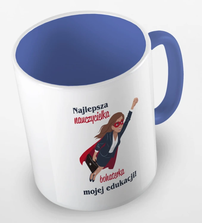 kolorowy kubek - najlepsza nauczycielka, bohaterka mojej edukacji - kolor niebieski.jpg