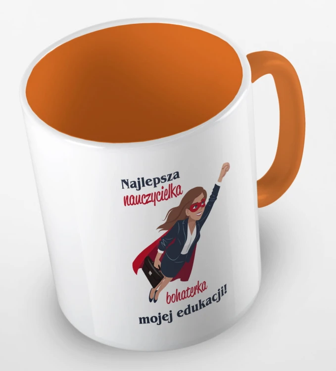 kolorowy kubek - najlepsza nauczycielka, bohaterka mojej edukacji - kolor pomarńczowy.jpg