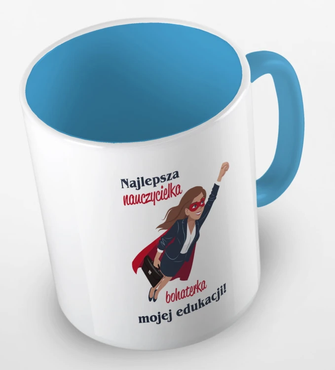 kolorowy kubek - najlepsza nauczycielka, bohaterka mojej edukacji - kolor błękitny.jpg