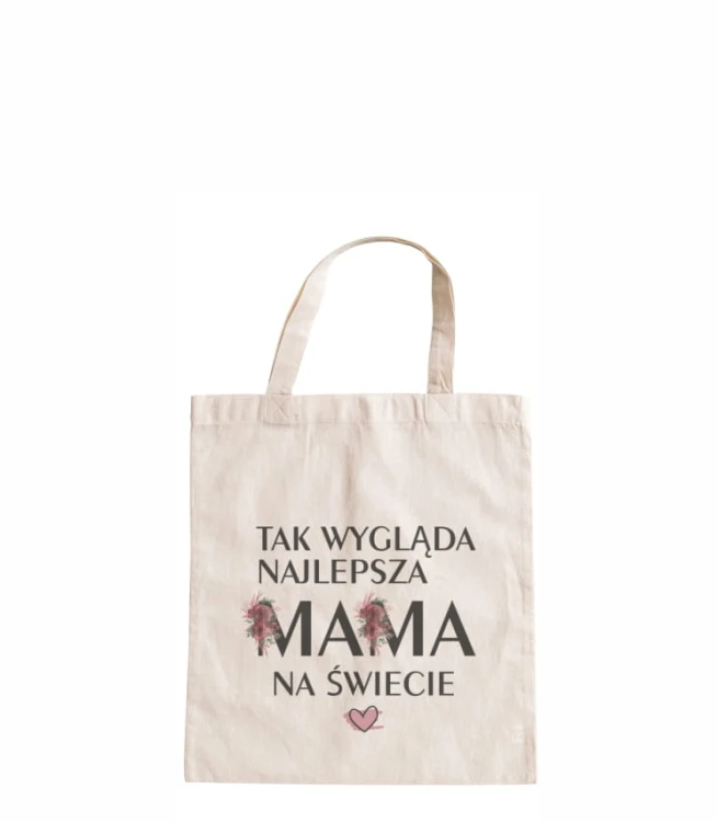 torba bawełniana z krótkimi uszami, z nadrukiem - tak wygląda najlepsza mama na świecie