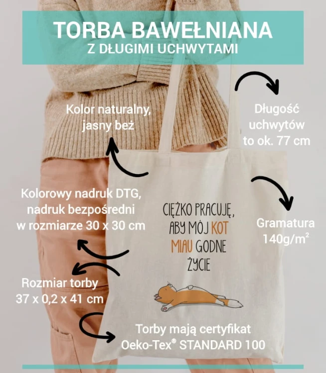 torba bawełniana z długimi uszami, z nadrukiem - ciężko pracuję, aby mój kot miał godne życie - opis materiału