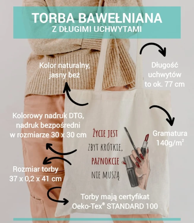 torba bawełniana z długimi uszami, z nadrukiem - życie jest zbyt krótkie, paznokcie nie muszą - opis materiału.jpg