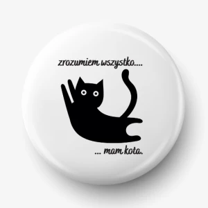 Button zrozumiem wszystko mam kota