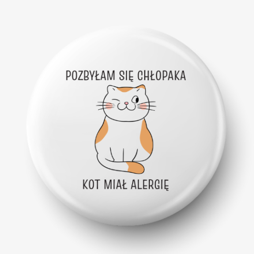 Button pozbyłam się chłopaka