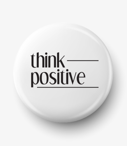 Button think positive