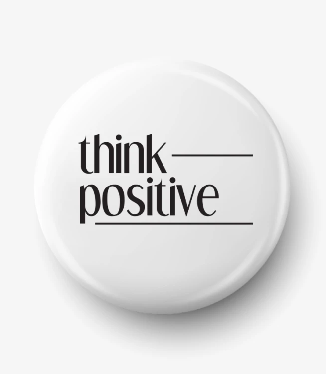 Button think positive
