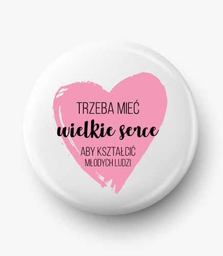 Button trzeba mieć wielkie serce