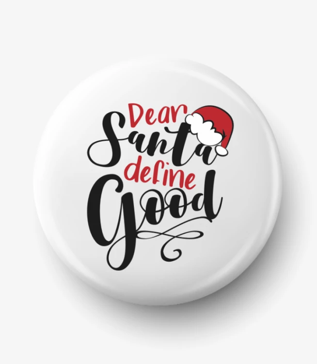 button_316_dear_santa_define_god.png