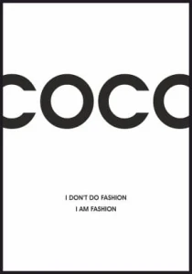 Plakat z sentencją Coco Chanel - Moda to ja