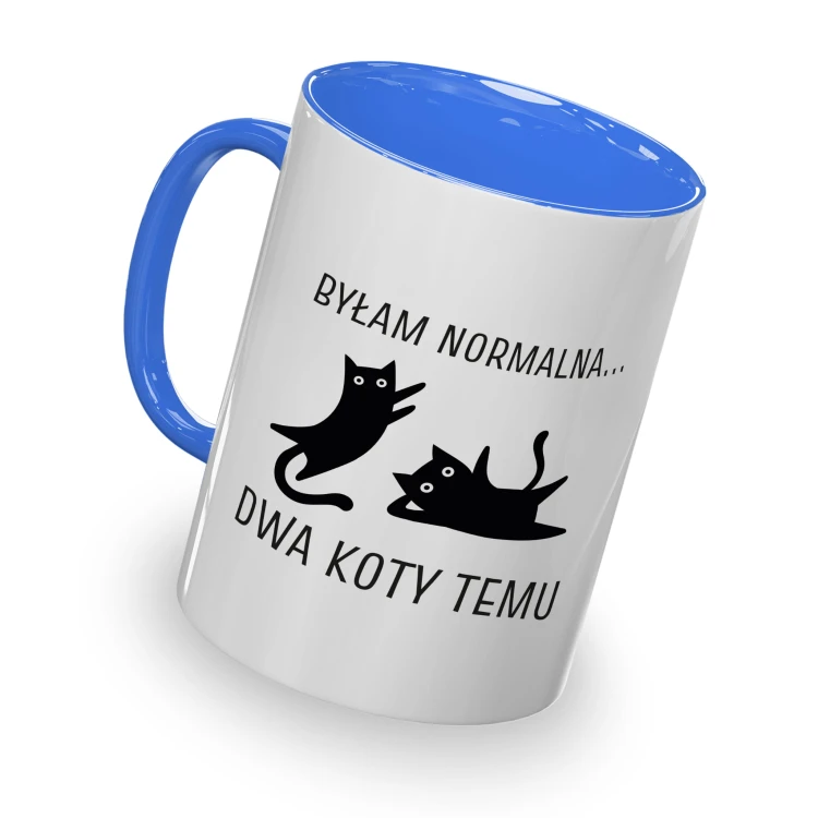 kolorowy kubek - byłam normalna dwa koty temu - błękitny kolor kubka