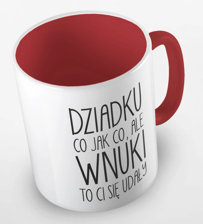 kolorowy kubek dziadku, co jak co, ale wnuki ci się udały - czerwony.jpg