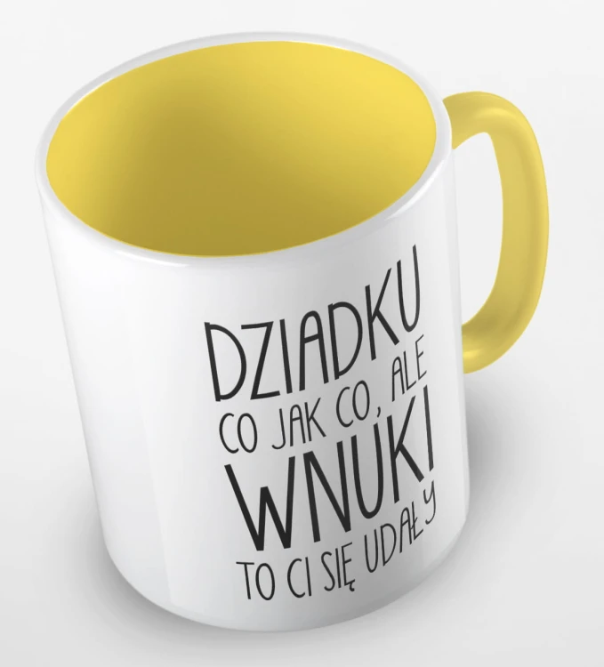 kolorowy kubek dziadku, co jak co, ale wnuki ci się udały - żółty.jpg