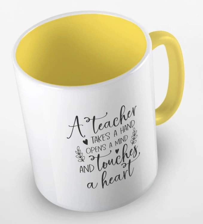 kolorowy kubek z hasłem - A teacher takes a hand, opens a mind and touches a heart - kolor żółty.jpg