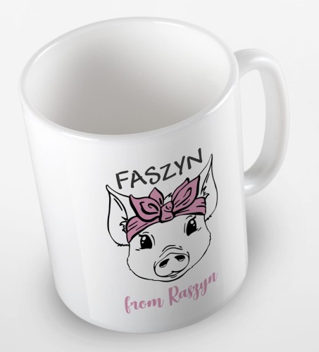 kolorowy kubek z zabawnym hasłem faszyn from Raszyn - kolor biały.jpg