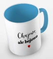 kolorowy kubek - chujowo ale bojowo - kubek błękitny.jpg