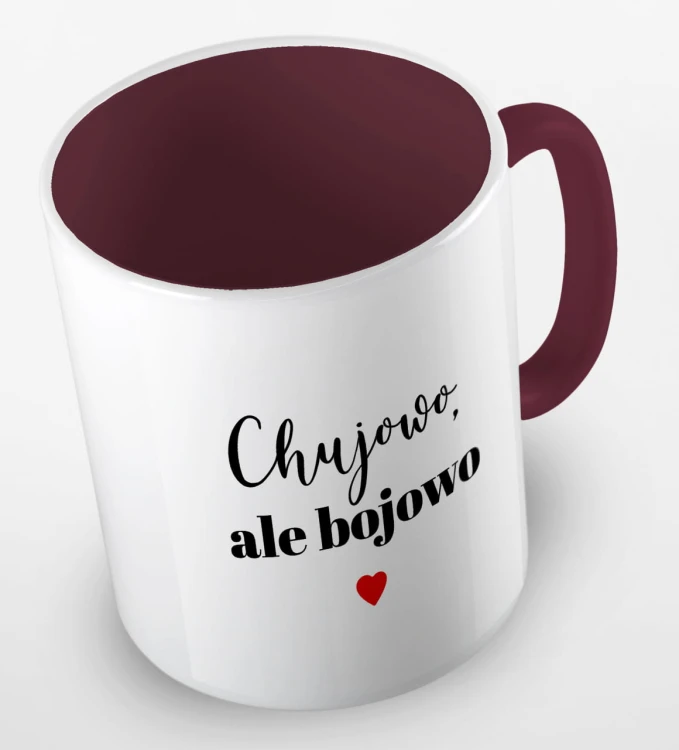 kolorowy kubek - chujowo ale bojowo - kubek bordowy.jpg