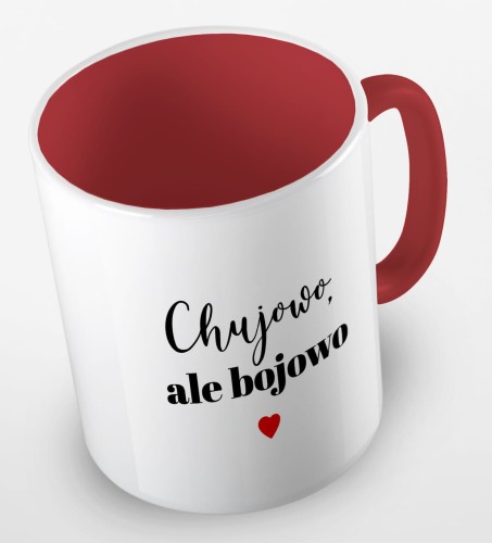 kolorowy kubek - chujowo ale bojowo - kubek czerwony.jpg