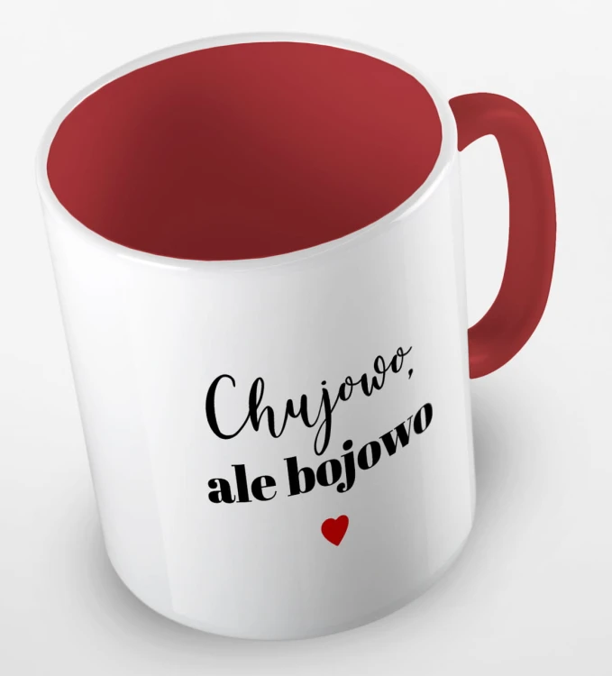 kolorowy kubek - chujowo ale bojowo - kubek czerwony.jpg