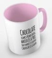 kolorowy kubek z hasłem - chocolate comes from cacoa, which is a tree. That makes is a plant. Chocolate is a salad - kolor różowy.jpg