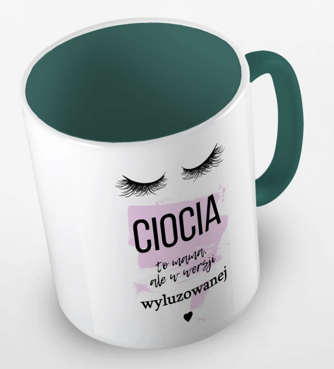 kolorowy kubek z hasłem - ciocia to mama, ale w wersji wyluzowanej - kolor ciemnozielony.jpg