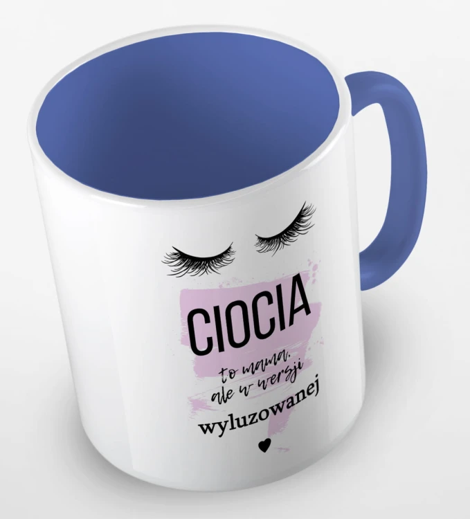 kolorowy kubek z hasłem - ciocia to mama, ale w wersji wyluzowanej - kolor niebieski.jpg