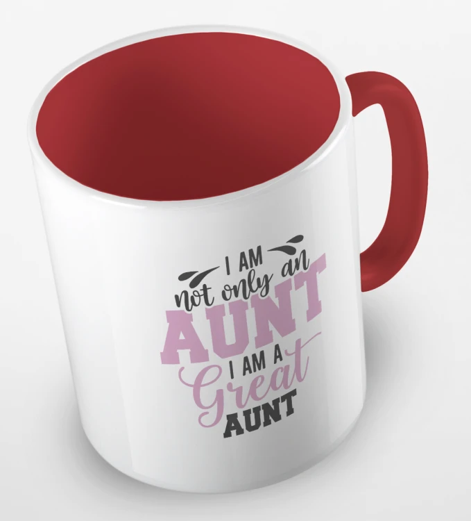 kolorowy kubek z hasłem - I am not only an aunt, i am a great aunt - czerwony kolor kubka.png