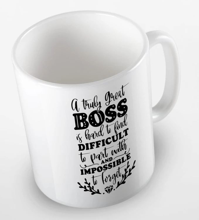kolorowy kubek z hasłem - a truly great boss is hard to find difficult to part with and impossible to forget - kolor biały.jpg