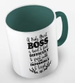kolorowy kubek z hasłem - a truly great boss is hard to find difficult to part with and impossible to forget - kolor ciemnozielony.jpg