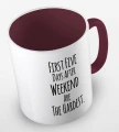 kolorowy kubek z hasłem - first five days after weekend are the hardest - kolor bordowy.jpg