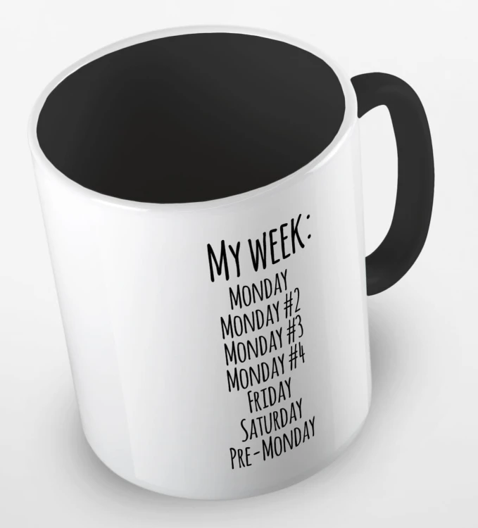 kolorowy kubek z hasłem - my week is monday, monday 2, monday 3, monday 4, friday, saturday, pre-monday - kolor czarny.jpg