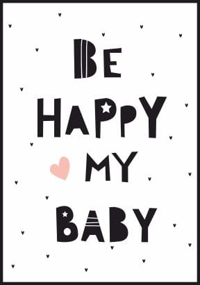 Grafika na ścianę do pokoju maluszka z napisem "Be happy ma baby", serduszkami i kropeczkami.