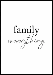 Plakat family is everything