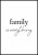 PLAK_729_family_is_everything.jpg