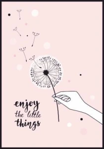 Plakat Enjoy the little things