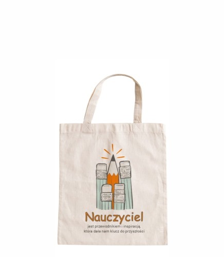 torba bawełniana z krótkimi uszami, z nadrukiem - nauczyciel jest przewodnikiem i inspiracją, która dała nam klucz do przyszłości.jpg