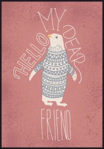 Plakat Hello my dear friend