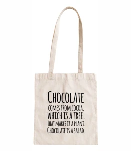 Torba bawełniana chocolate is a salad