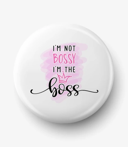 button_293_i_am_not_bossy.png