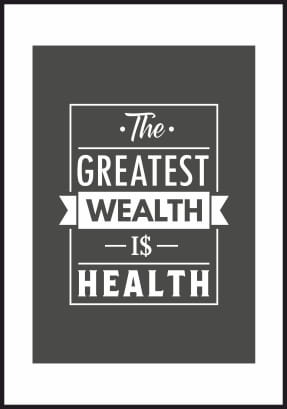 Obrazek motywacyjny w języku angielskim na ciemnym tle - The greatest wealth is health, plakat z białym marginesem dookoła.