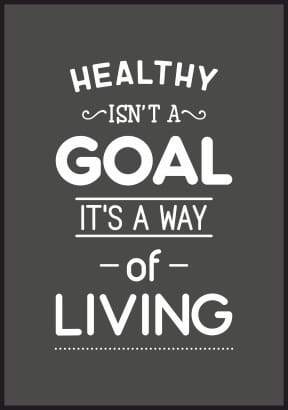 Ciemny plakat na ścianę z tekstem "healty isn’t a goal it’s a way of living".