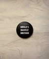Button śr. 38 mm - world's okayest brother - biały