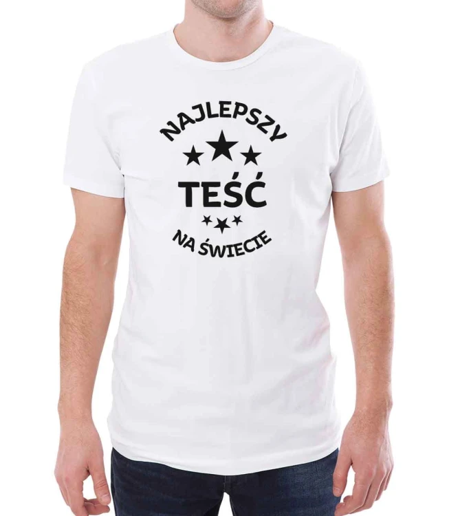 Koszulka na prezent dla teścia - biały T-shirt na urodziny, imieniny,  święta dla taty męża