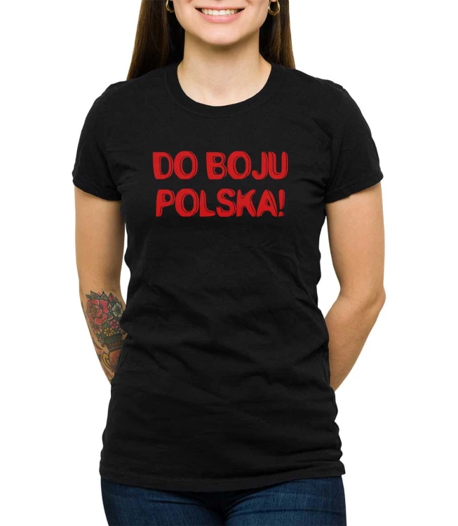 Czarny T-shirt damski z hasłem do boju Polska.