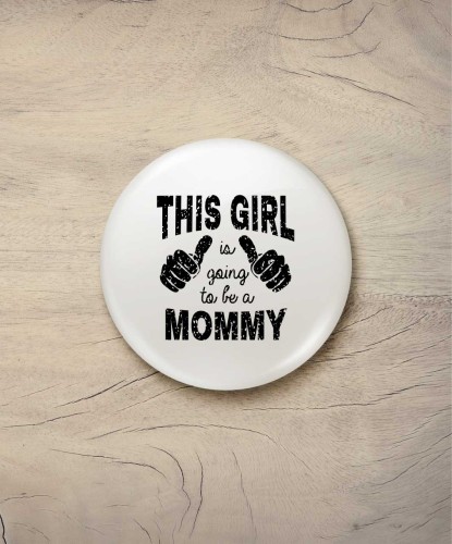 Button to be a mommy - śr. 58 mm, biały
