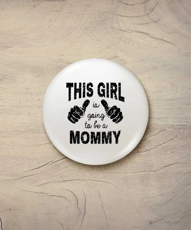 Button to be a mommy - śr. 58 mm, biały