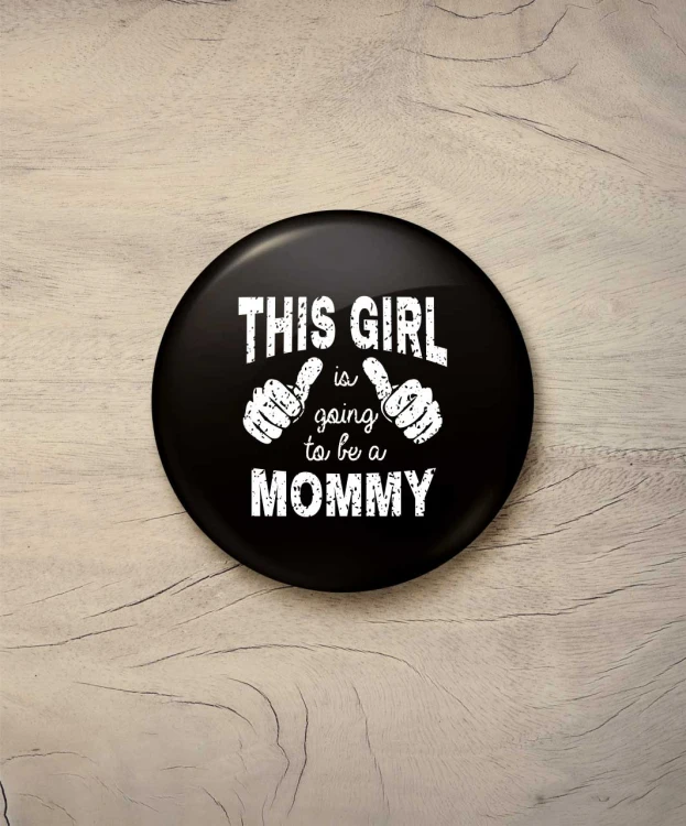 Button to be a mommy - śr. 58 mm, czarny