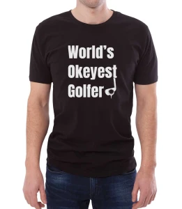 Koszulka World's okeyest golfer