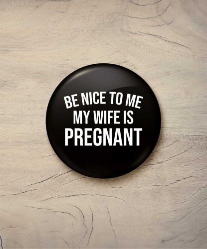 Button wife is pregnant - śr. 58 mm, czarny